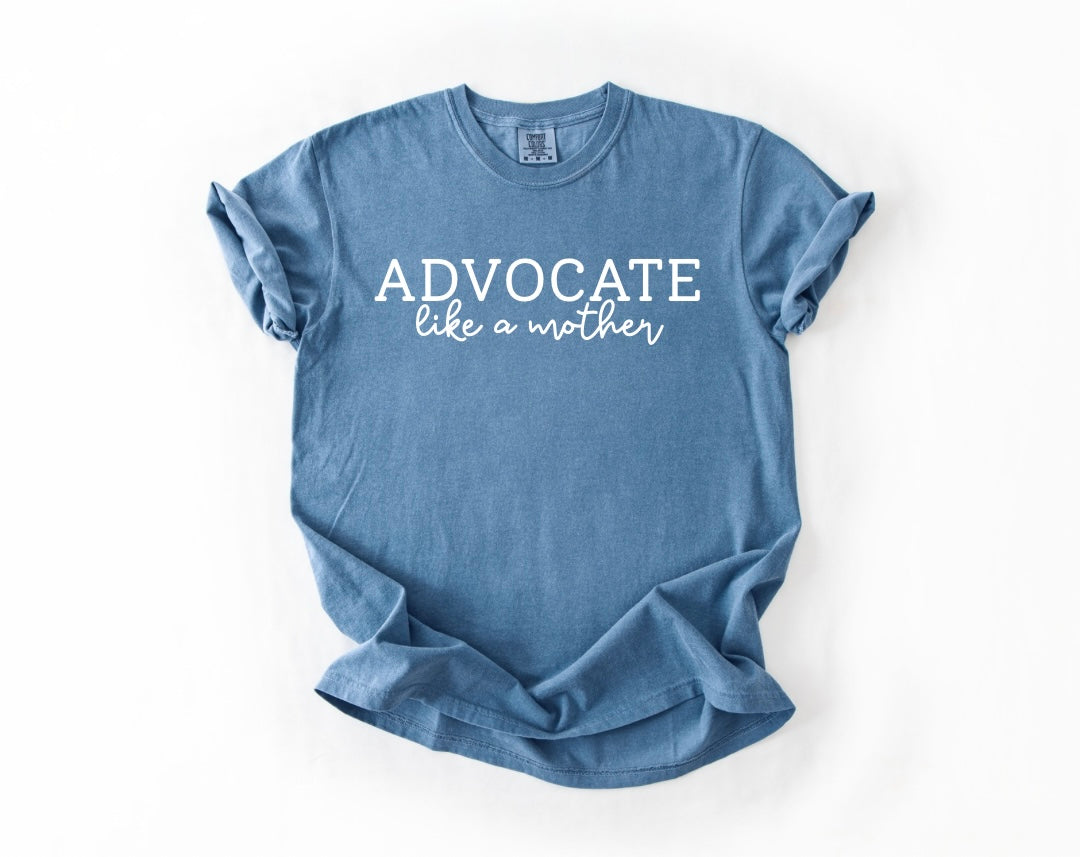 Advocate like a Mother