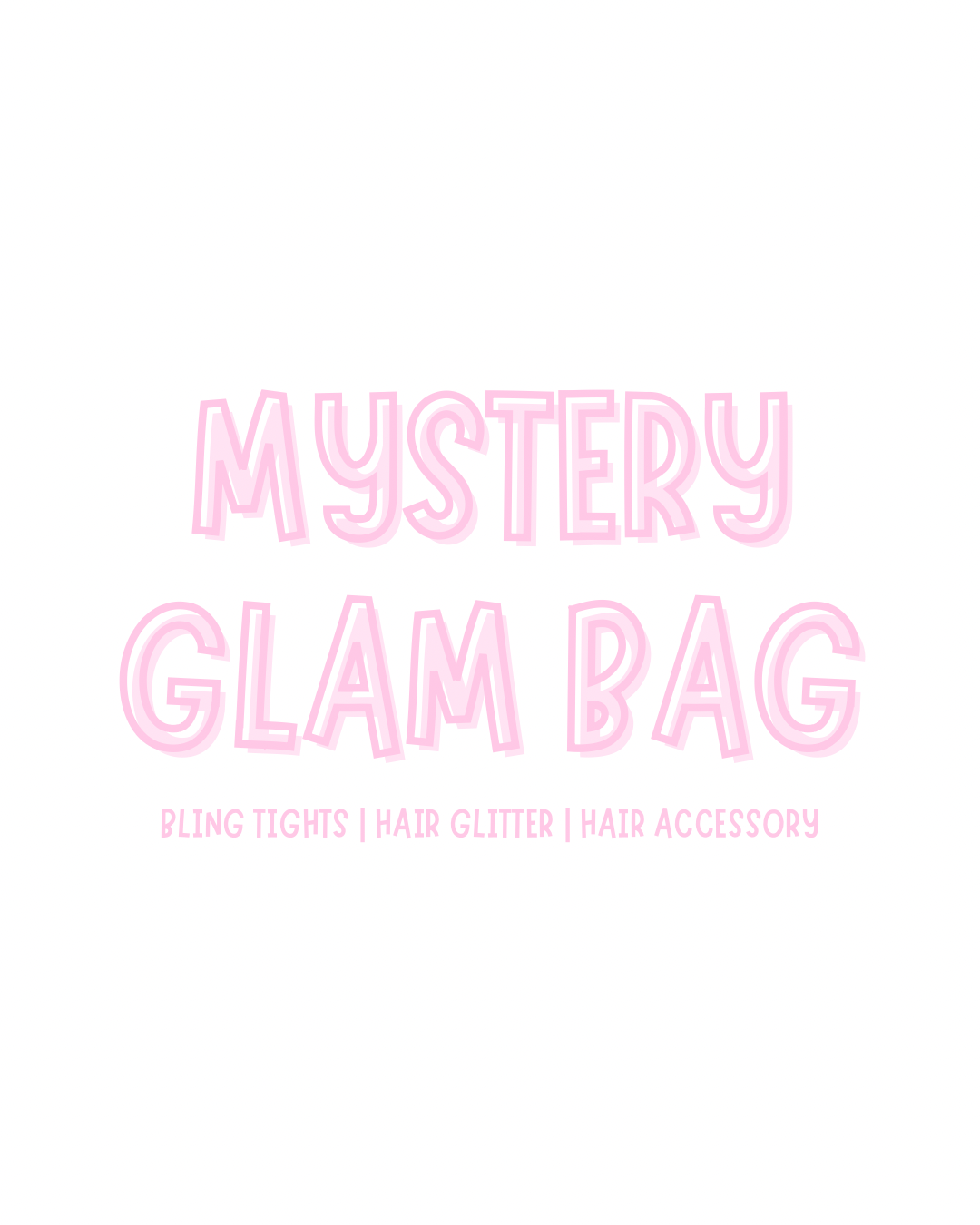 Mystery Glam Bag