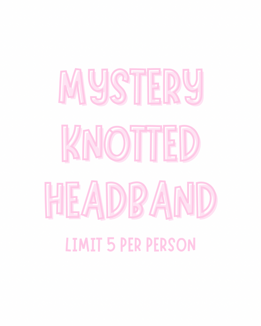 MYSTERY Chunky Knotted Headband [LIMIT 5]